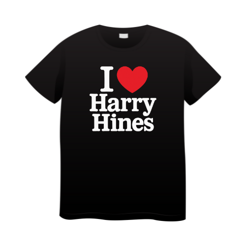 I LOVE HARRY HINES BLACK T